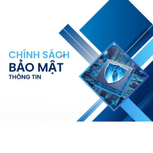 CHINH SACH BAO MAT THONG TIN