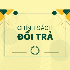 CHÍNH SÁCH ĐỔI TRẢ